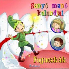 Sanyó manó kalandjai - Fogacskák    5.95 + 1.95 Royal Mail